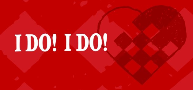 I Do! I Do!